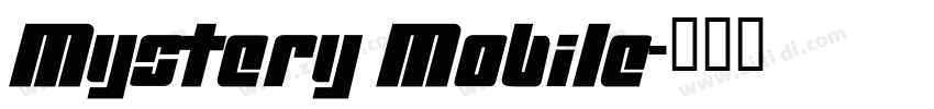 Mystery Mobile字体转换